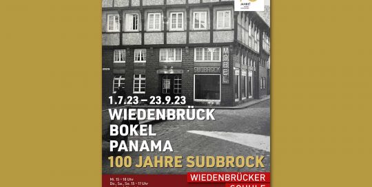 Wiedenbrück, Bokel, Panama – 100 Jahre Sudbrock