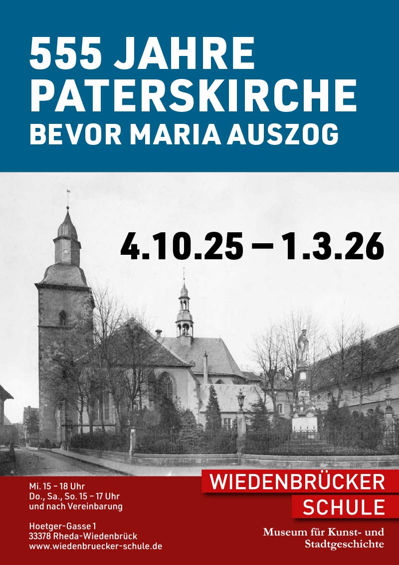 Plakat Ausstellung »555 Jahre Paterskirche – Bevor Maria auszog«