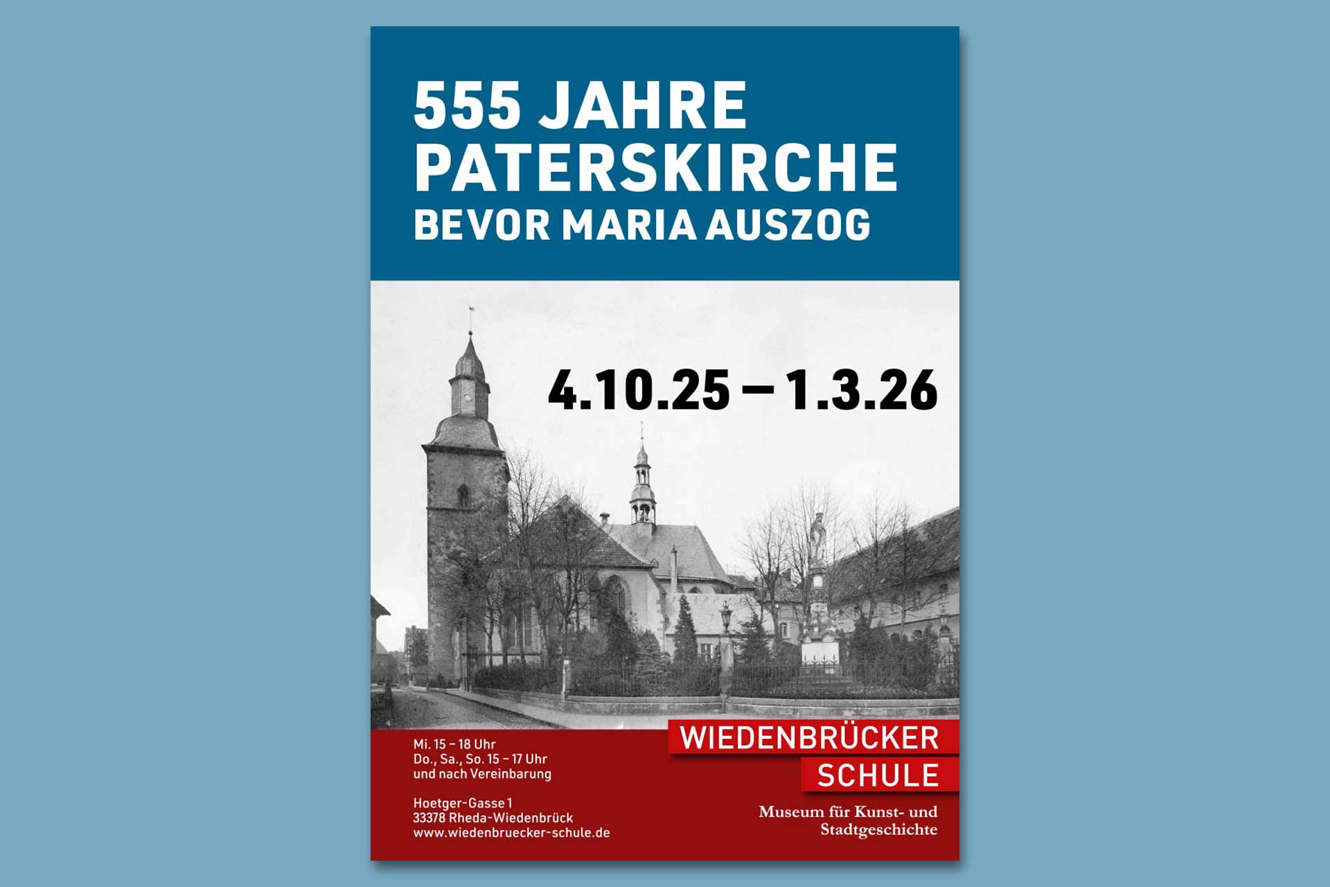 Das Plakat der Ausstellung »555 Jahre Paterskirche – Bevor Maria« auszog im Wiedenbrücker Schule Museum