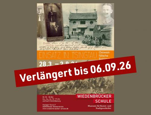 Verlängerung der Ausstellung „Einsatz in Tsingtau – ostwestfälische Soldaten im Kolonialeinsatz“